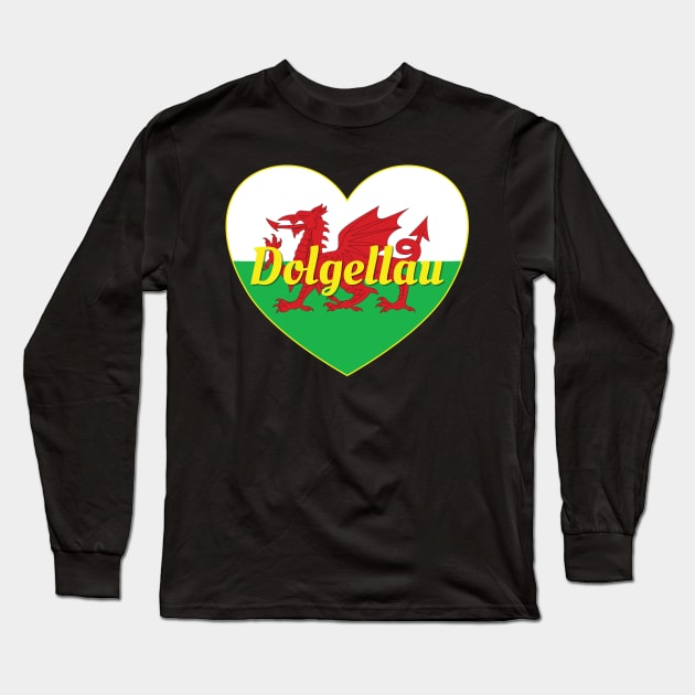 Dolgellau Wales UK Welsh Flag Heart Long Sleeve T-Shirt by DPattonPD